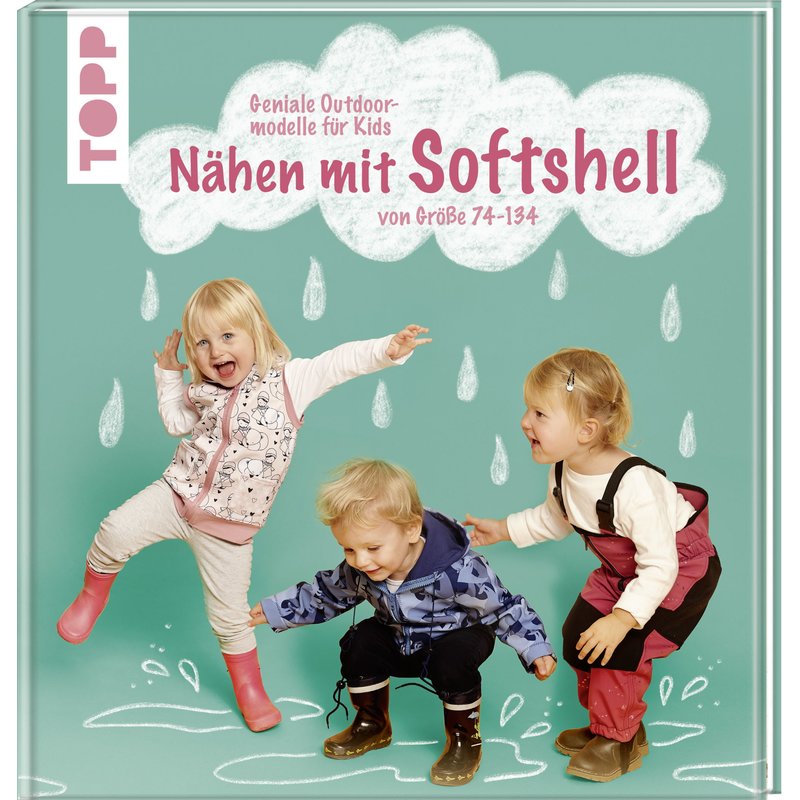 Nähen mit Softshell  (Gr. 74-134), geniale Outdoor Modelle für Kids